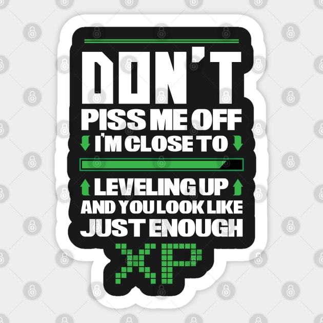 Video Games - Don't piss me off - Leveling UP Sticker by theodoros20